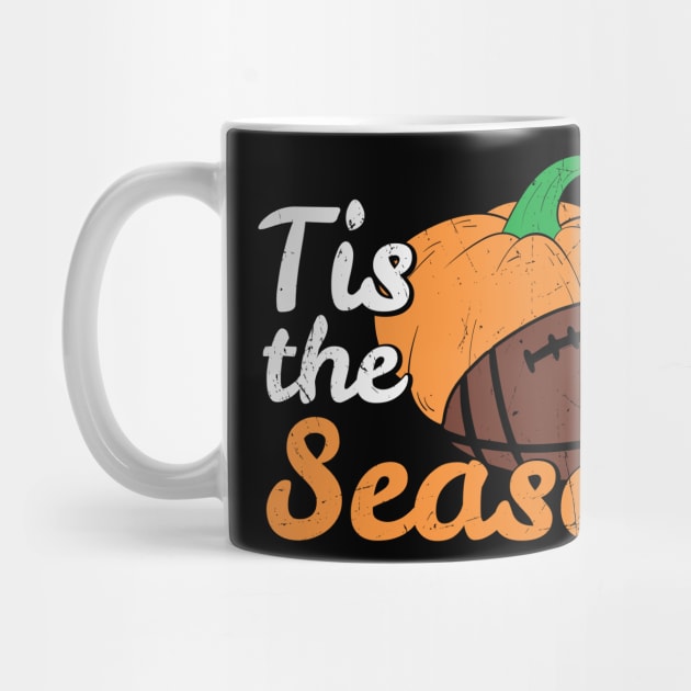 Tis The Season Pumpkin Spice Football Autumn Season | Thanksgiving Gift by BadDesignCo